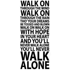 Liverpool wallsticker. You'll Never Walk Alone. 140x57cm -