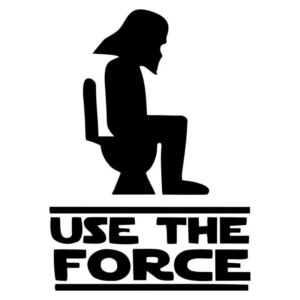 Sjovt Toilet skilt. Toilet wallsticker med Star Wars referencer. Use The Force. -