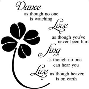 Poetisk wallsticker. Dance, Love, Sing, Live. -